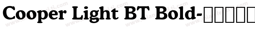 Cooper Light BT Bold字体转换